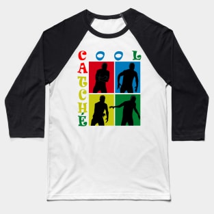 Cool catché Baseball T-Shirt